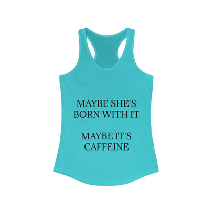Born With It Women's Racerback Tank