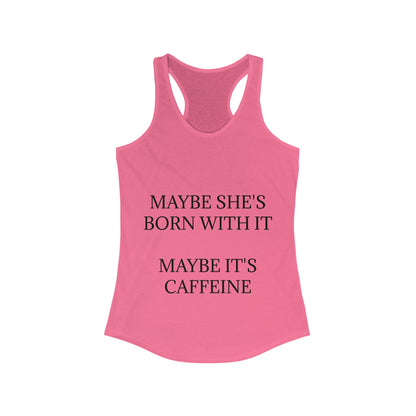 Born With It Women's Racerback Tank