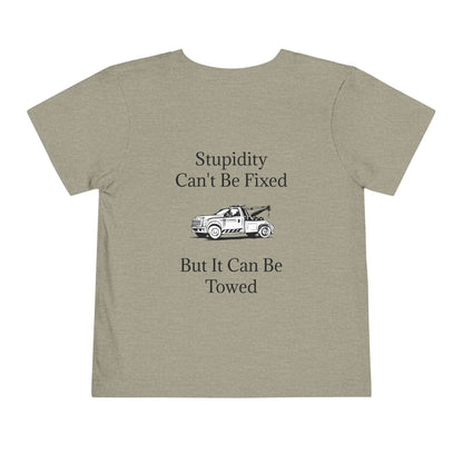 Stupidity Wheel Lift Tow Truck Toddler Unisex Short Sleeve Crewneck Tee