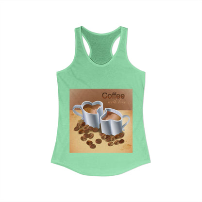 Coffee With Love Women's Racerback Tank