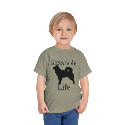 Sasshole Life Toddler Unisex Short Sleeve Crewneck Tee