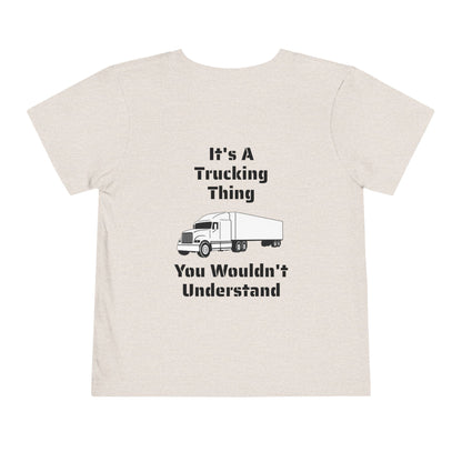 Trucking Thing Toddler Unisex Short Sleeve Crewneck Tee