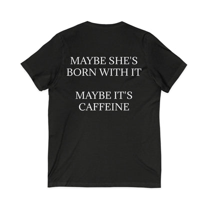 Born With It Unisex Short Sleeve V-Neck Tee