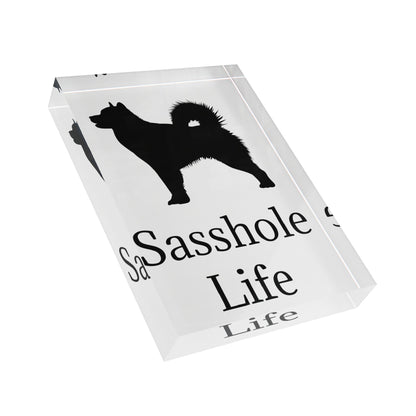 Sasshole Life Acrylic Photo Block
