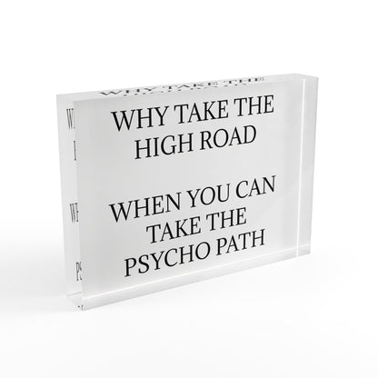 Psycho Path Acrylic Photo Block