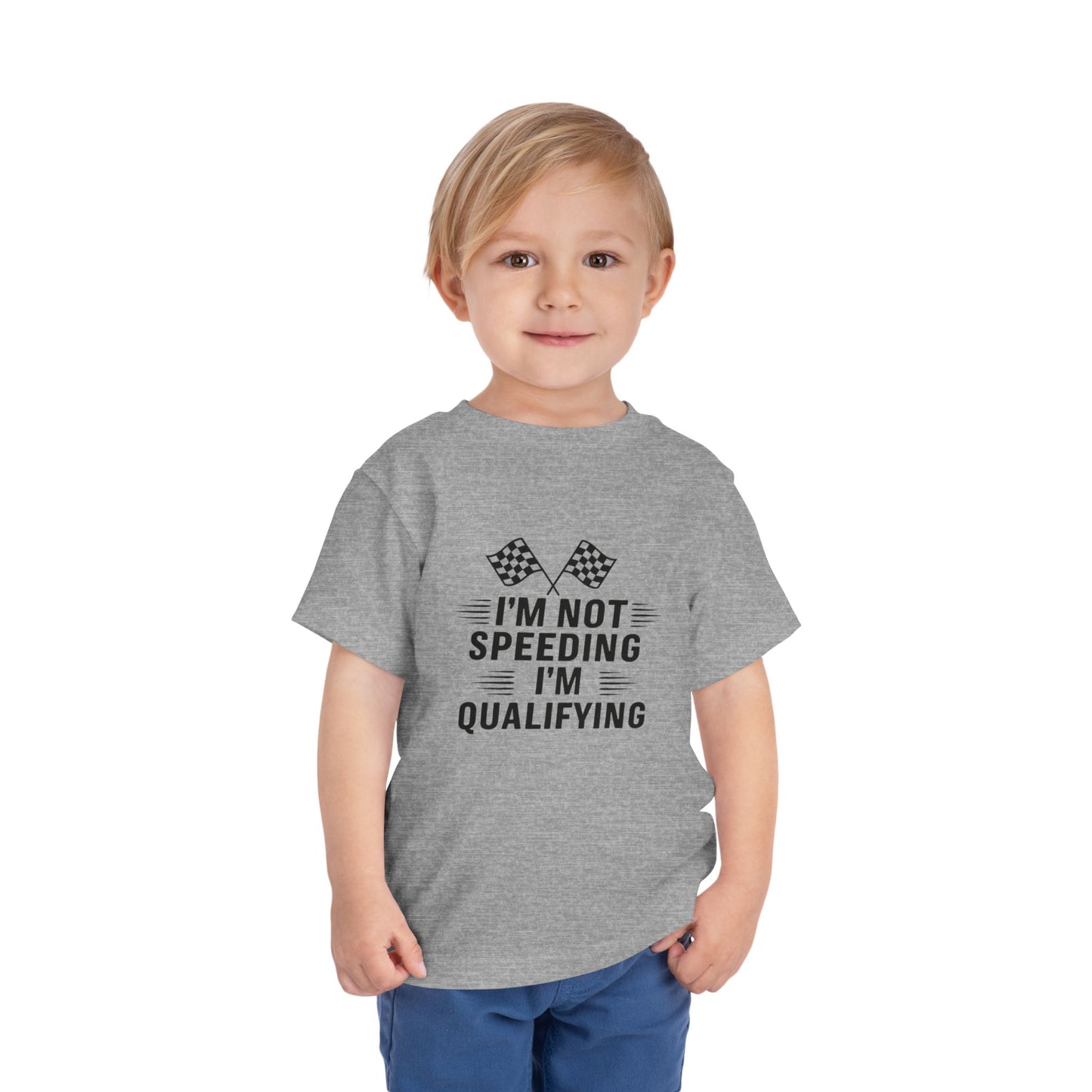 I'm Qualifying Toddler Unisex Short Sleeve Crewneck Tee