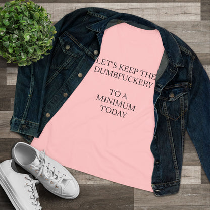 Dumbfuckery Women's Short Sleeve Crewneck Tee