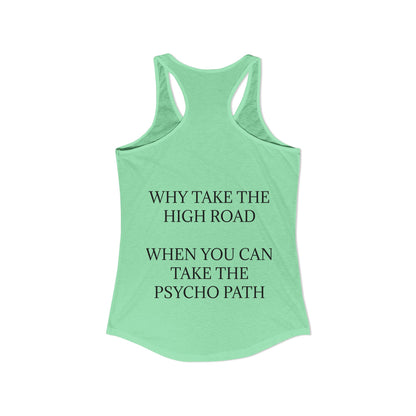Psycho Path Women's Racerback Tank