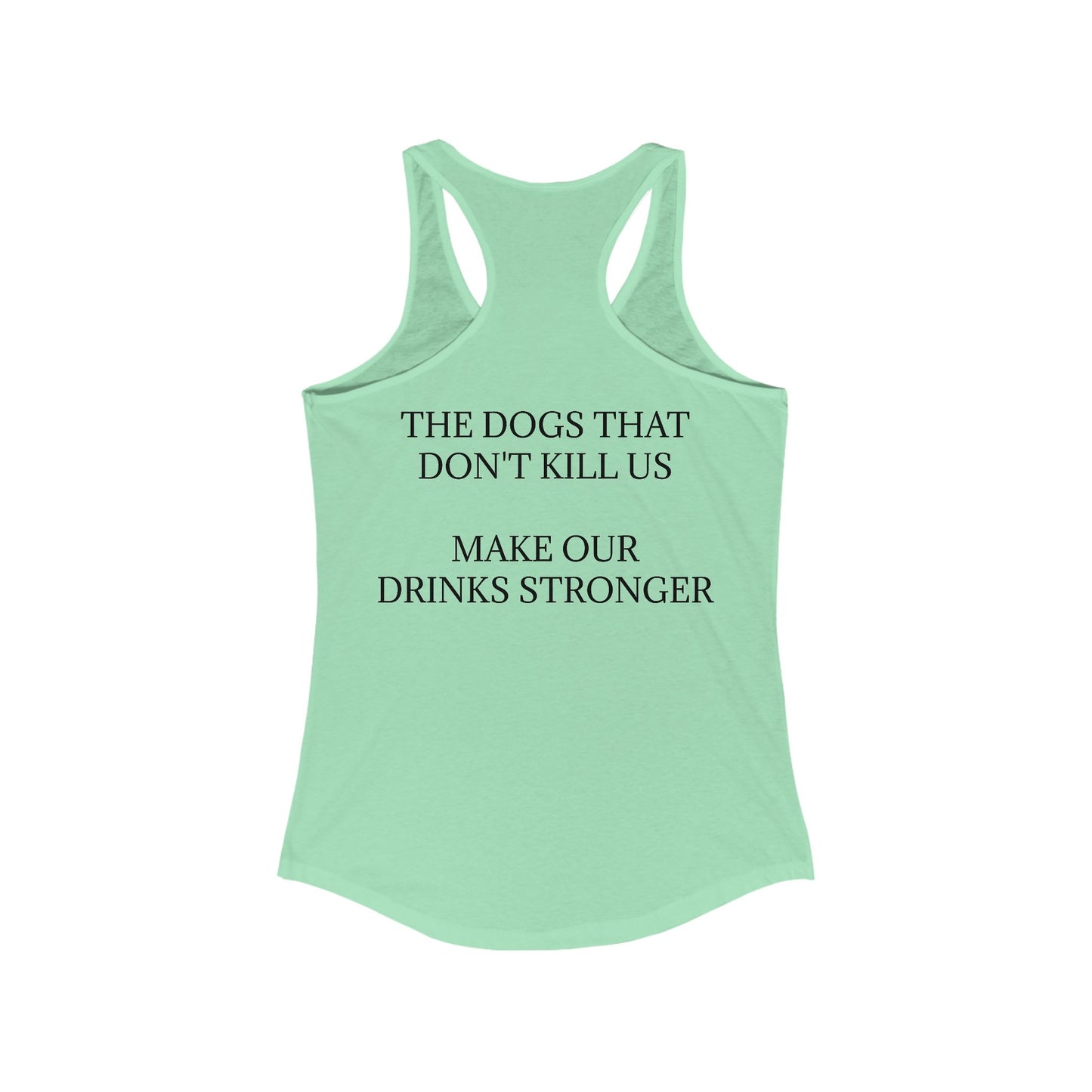 Drinks Stronger Women's Racerback Tank