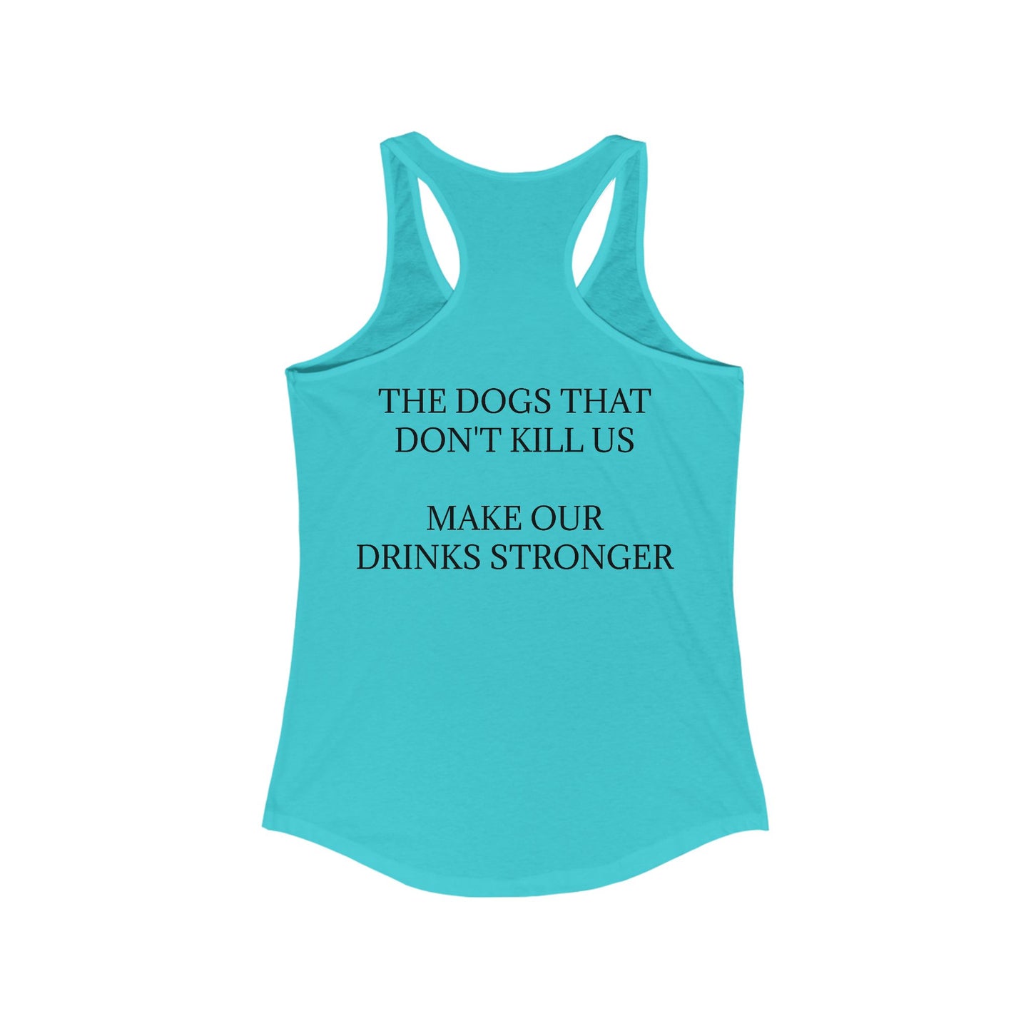 Drinks Stronger Women's Racerback Tank