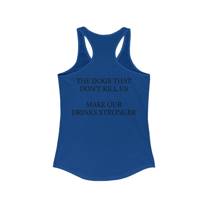 Drinks Stronger Women's Racerback Tank
