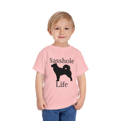 Sasshole Life Toddler Unisex Short Sleeve Crewneck Tee