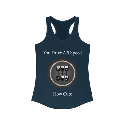 5 Speed How Cute Women's Racerback Tank