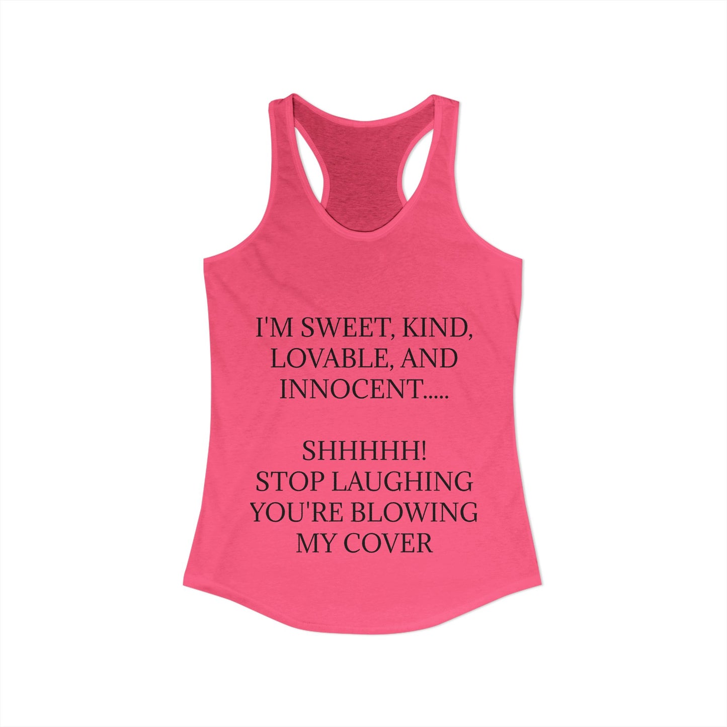 Blowing My Cover Women's Racerback Tank