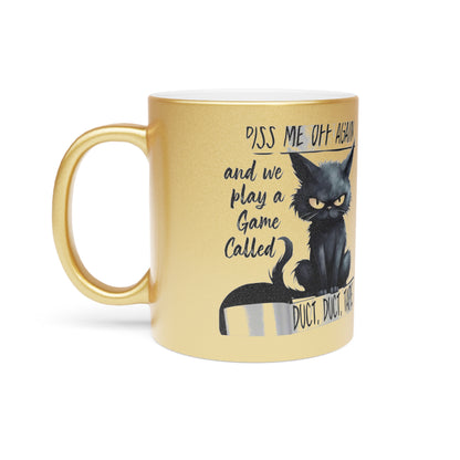 Duct, Duct, Tape Metallic Coffee Mug