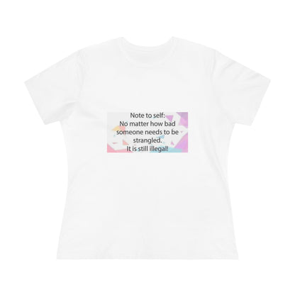 Note To Self Women's Short Sleeve Crewneck Tee