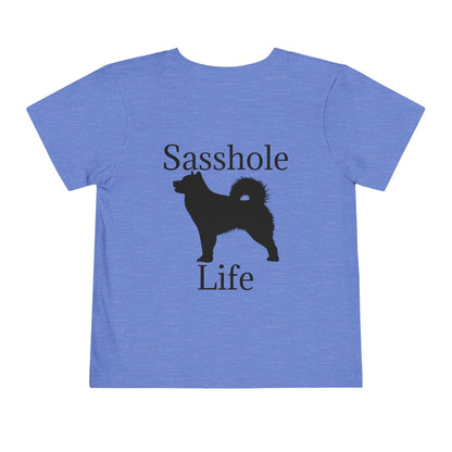 Sasshole Life Toddler Unisex Short Sleeve Crewneck Tee