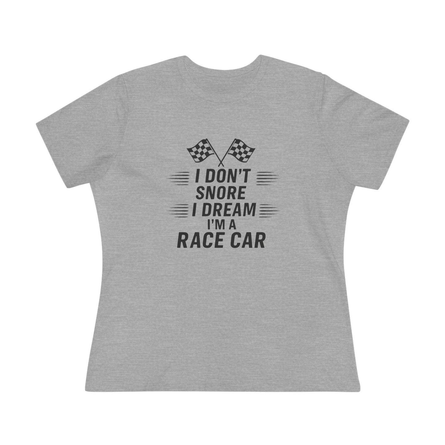 I Don't Snore Women's Short Sleeve Crewneck Tee