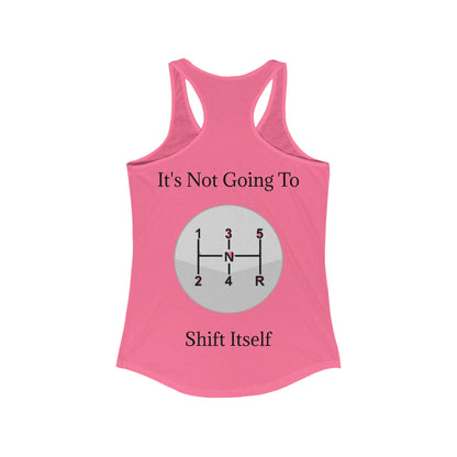 Shift Itself Women's Racerback Tank