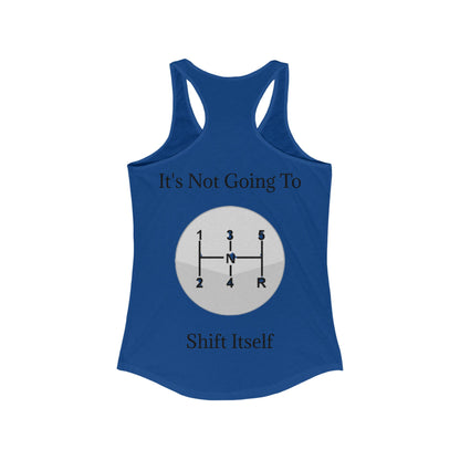 Shift Itself Women's Racerback Tank