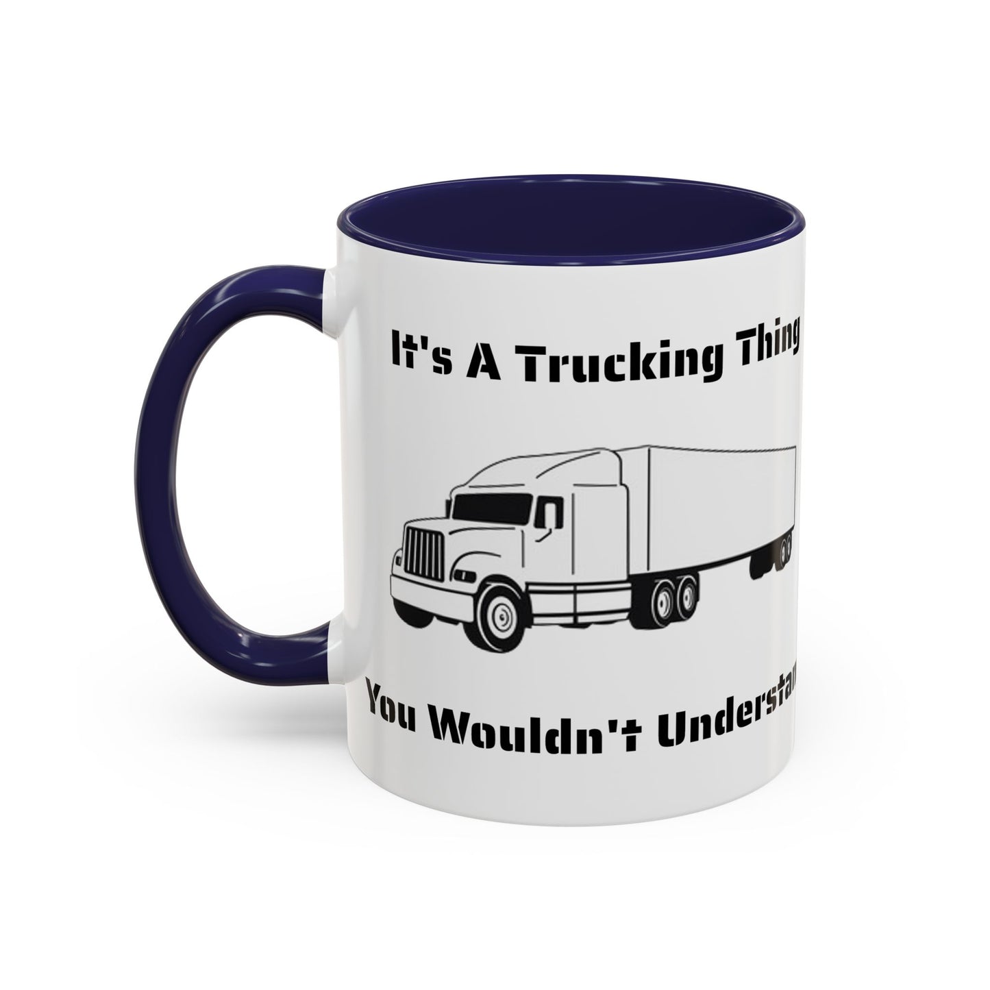 Trucking Thing 2-Tone Coffee Mug