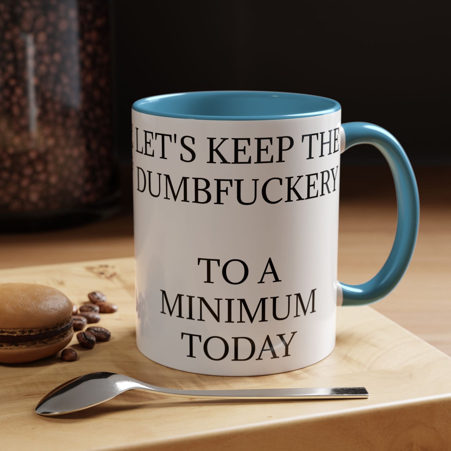 Dumbfuckery 2-Tone Coffee Mug