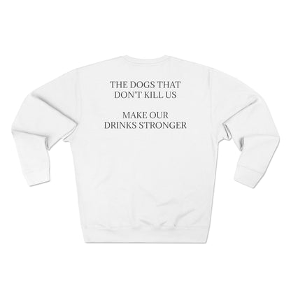 Drinks Stronger Unisex Crewneck Sweatshirt