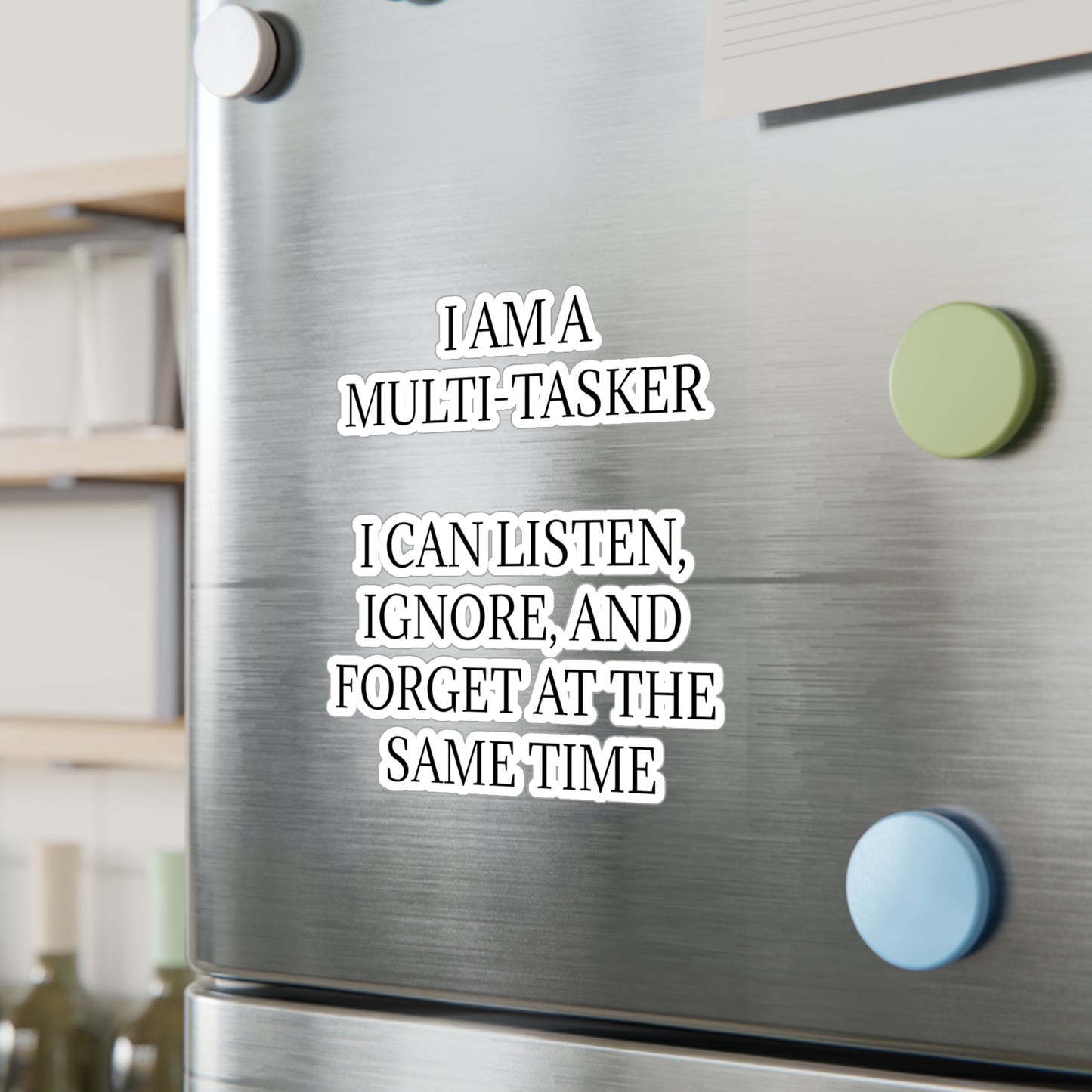 Multi-Tasker Vinyl Decal