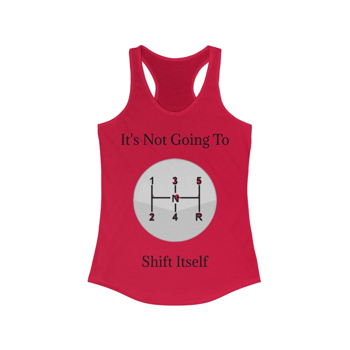 Shift Itself Women's Racerback Tank