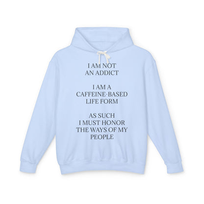 Not An Addict Unisex Lightweight Hoodie