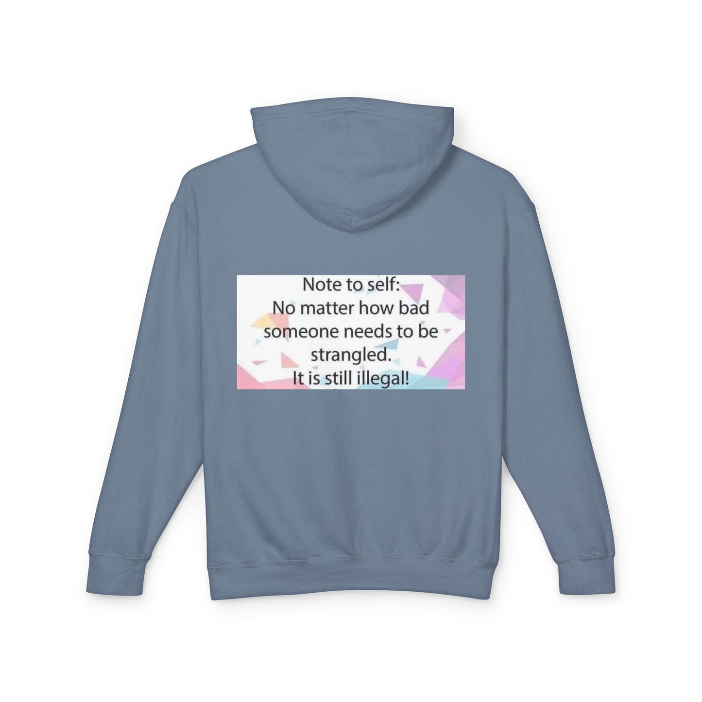 Note to Self Unisex Lightweight Hoodie