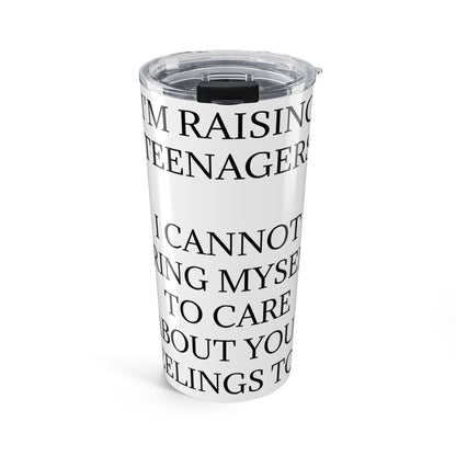 Raising Teenagers Tumbler