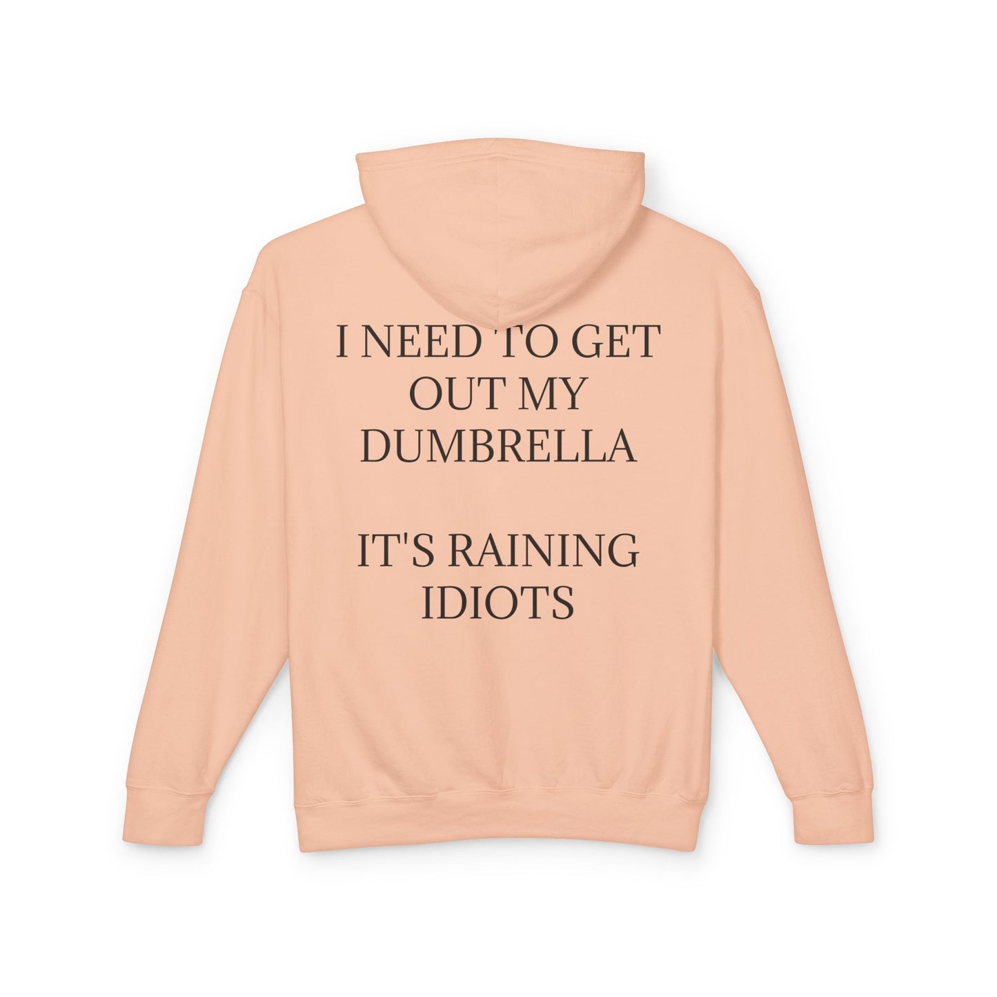 Dumbrella Unisex Lightweight Hoodie