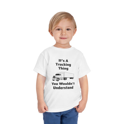 Trucking Thing Toddler Unisex Short Sleeve Crewneck Tee