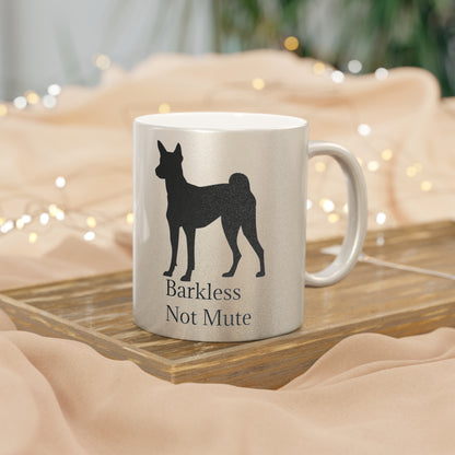 Barkless Not Mute Metallic Coffee Mug