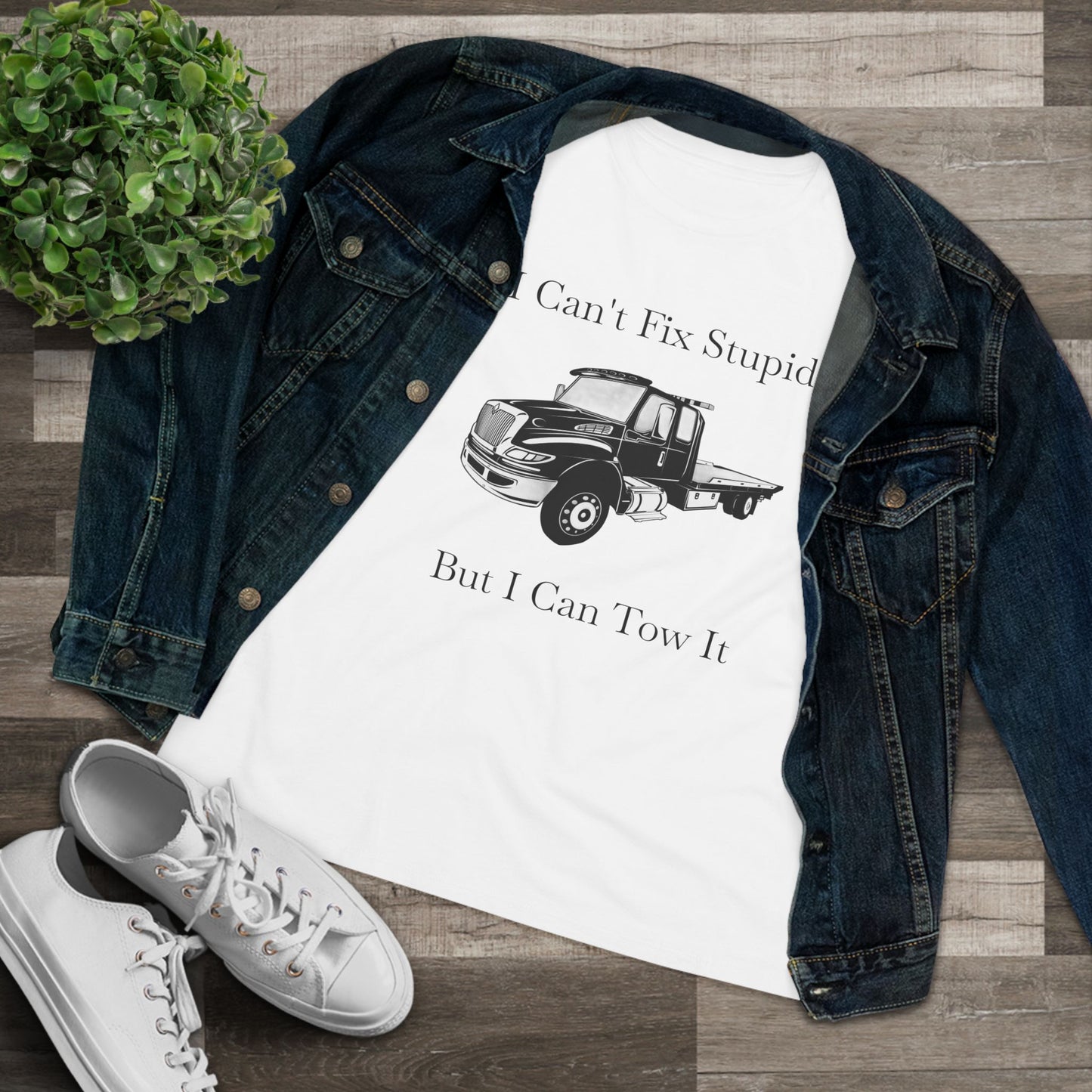 I Can't Fix Stupid Flatbed Tow Truck Women's Short Sleeve Crewneck Tee