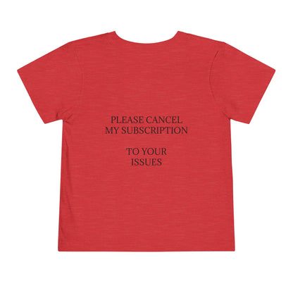 Cancel My Subscription Unisex Short Sleeve Crewneck Tee