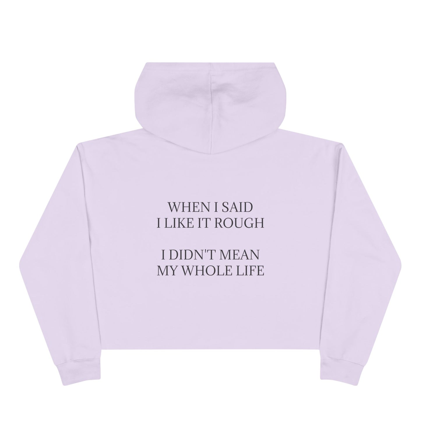 Like It Rough Women's Crop Hoodie
