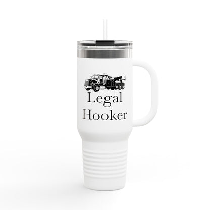 Legal H**ker Heavy Tow Truck Insulated Travel Mug