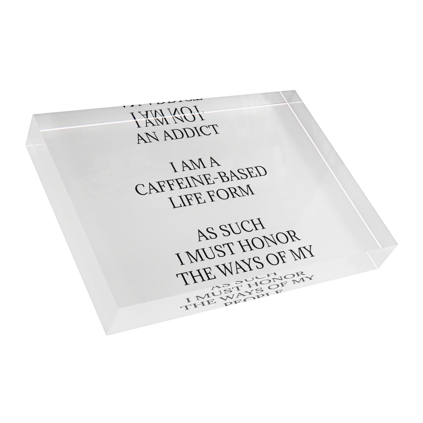 Not An Addict Acrylic Photo Block