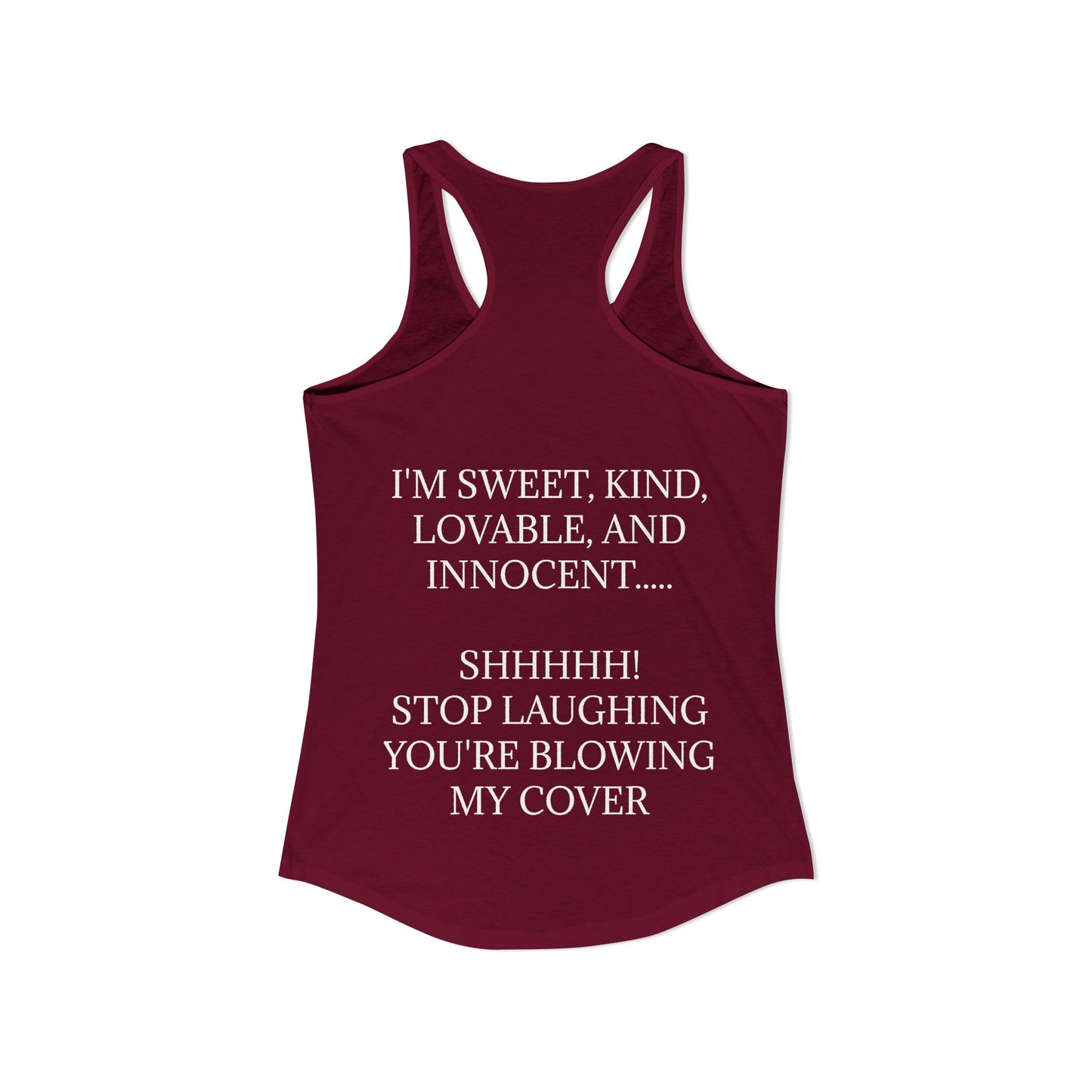 Blowing My Cover Women's Racerback Tank