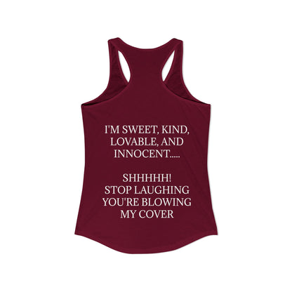 Blowing My Cover Women's Racerback Tank