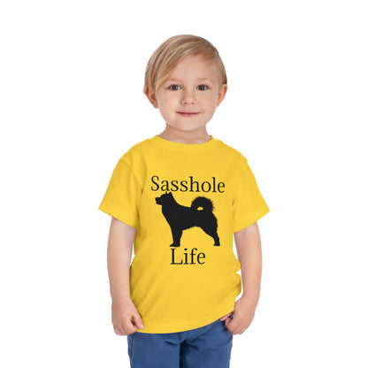 Sasshole Life Toddler Unisex Short Sleeve Crewneck Tee