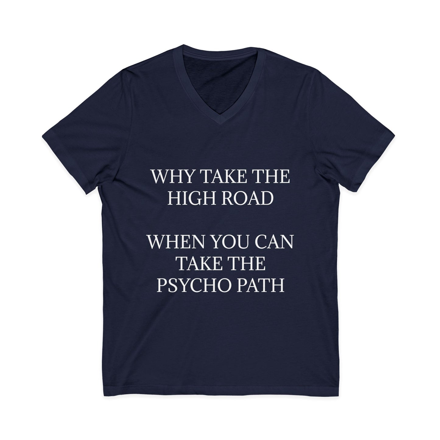 Psycho Path Unisex Short Sleeve V-Neck Tee