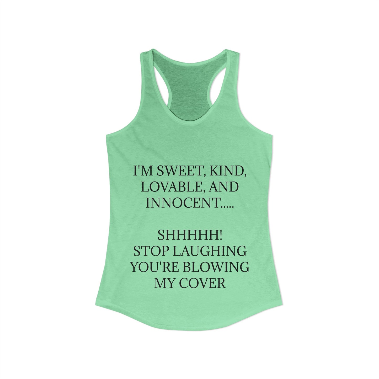 Blowing My Cover Women's Racerback Tank