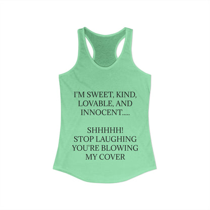 Blowing My Cover Women's Racerback Tank