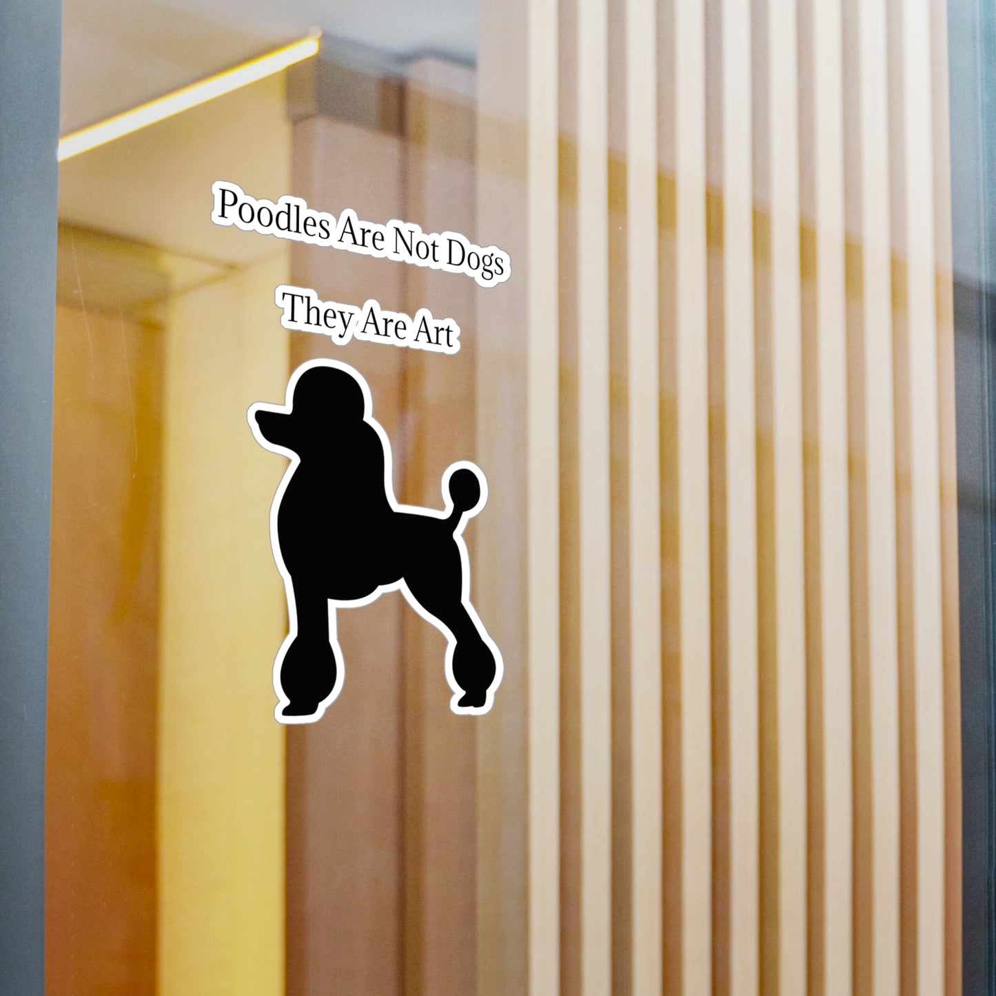 Not Dogs Vinyl Decal