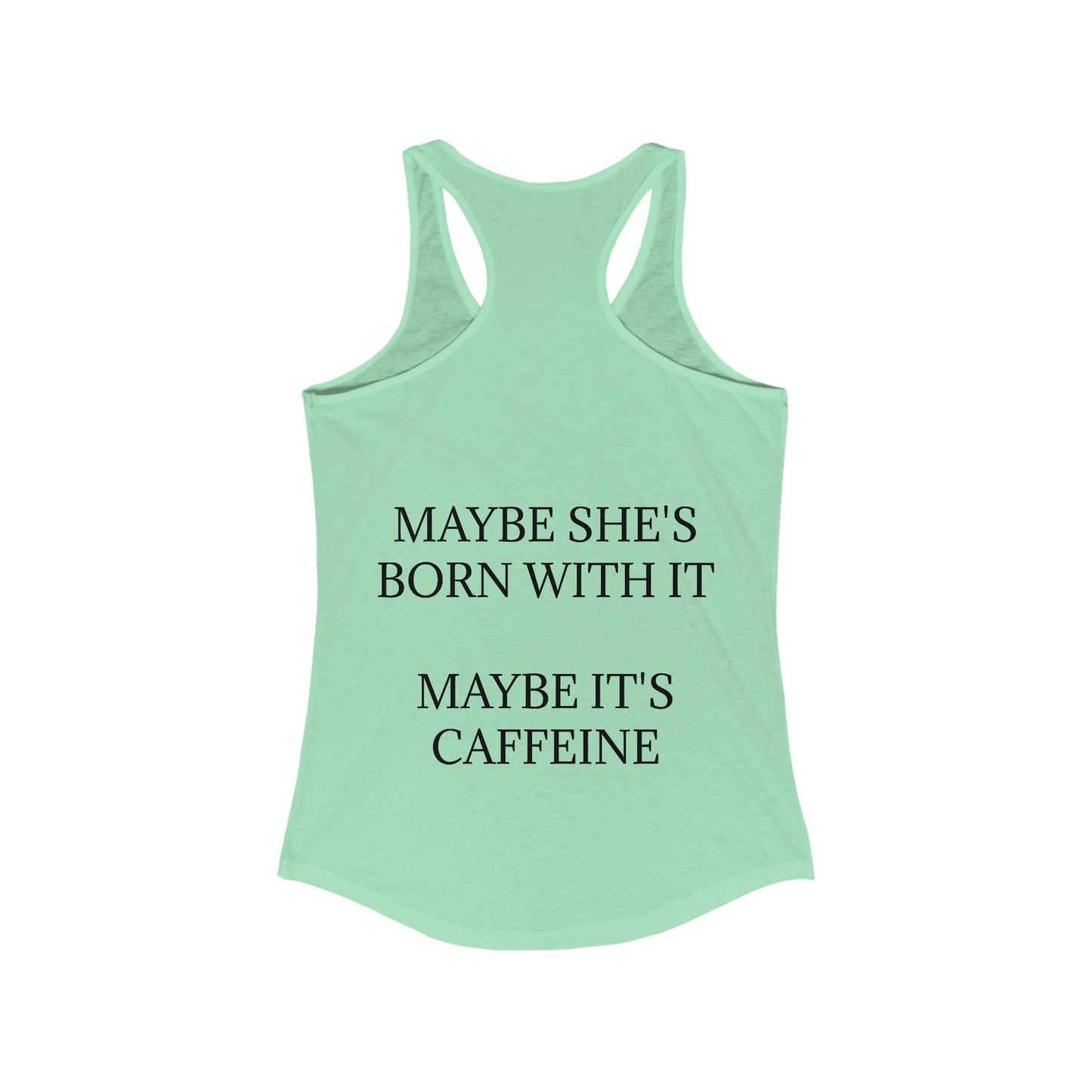 Born With It Women's Racerback Tank