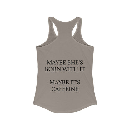 Born With It Women's Racerback Tank