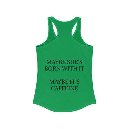 Born With It Women's Racerback Tank